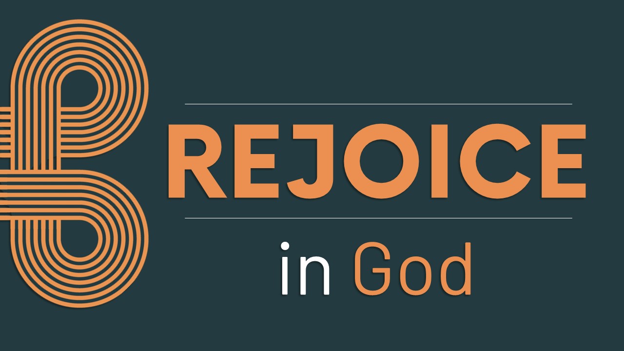 Rejoice in God - Hunter Hills Church
